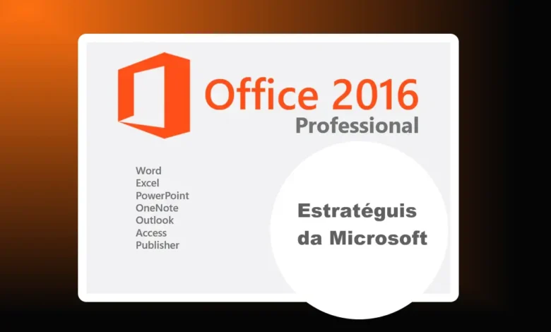 Estratégia da Microsoft Para o Office 2016