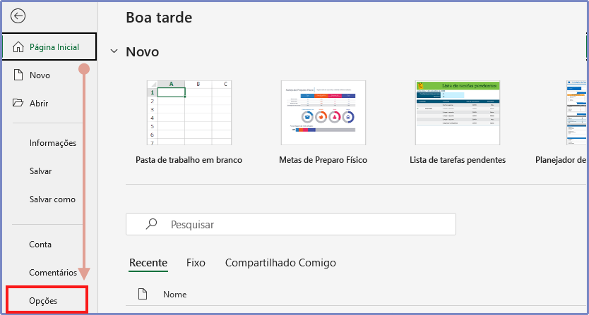 Faixa de Opções selecione Arquivo e Opções