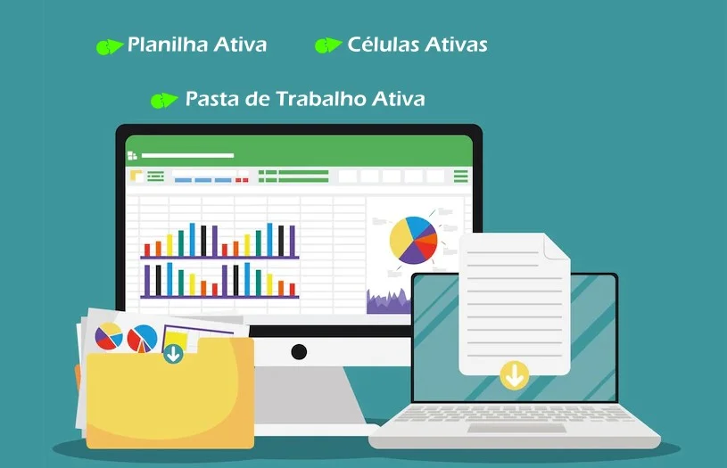 Planilha Ativa, Células e Pasta de Trabalho Ativas com VBA no Excel