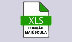 Como Usar a Função MAIÚSCULA no Excel